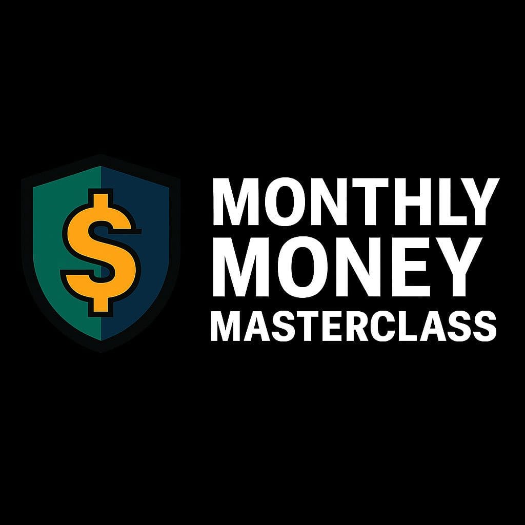 Monthly Money Masterclass 2025 Easily Take Control of Your Finances
