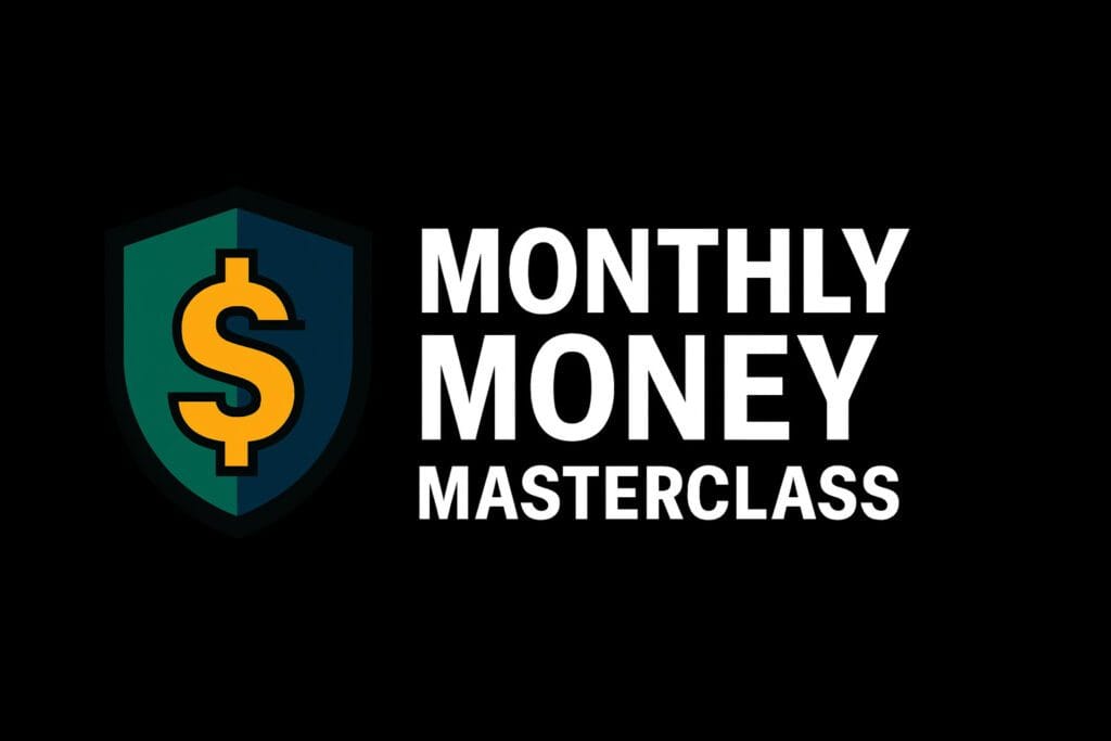 Monthly Money Masterclass 2025 Easily Take Control of Your Finances