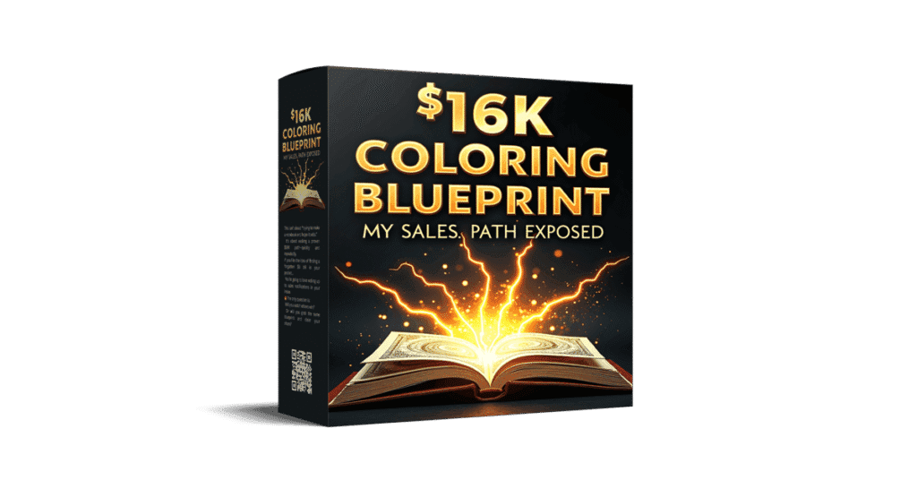 $16K Coloring Blueprint My Sales Path Exposed 2025
