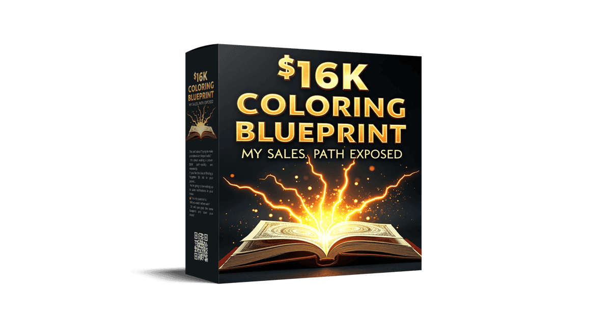 $16K Coloring Blueprint My Sales Path Exposed 2025